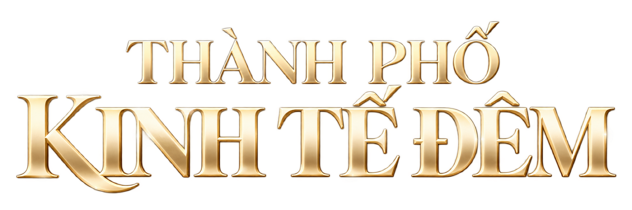 THÀNH PHỐ KINH TẾ ĐÊM