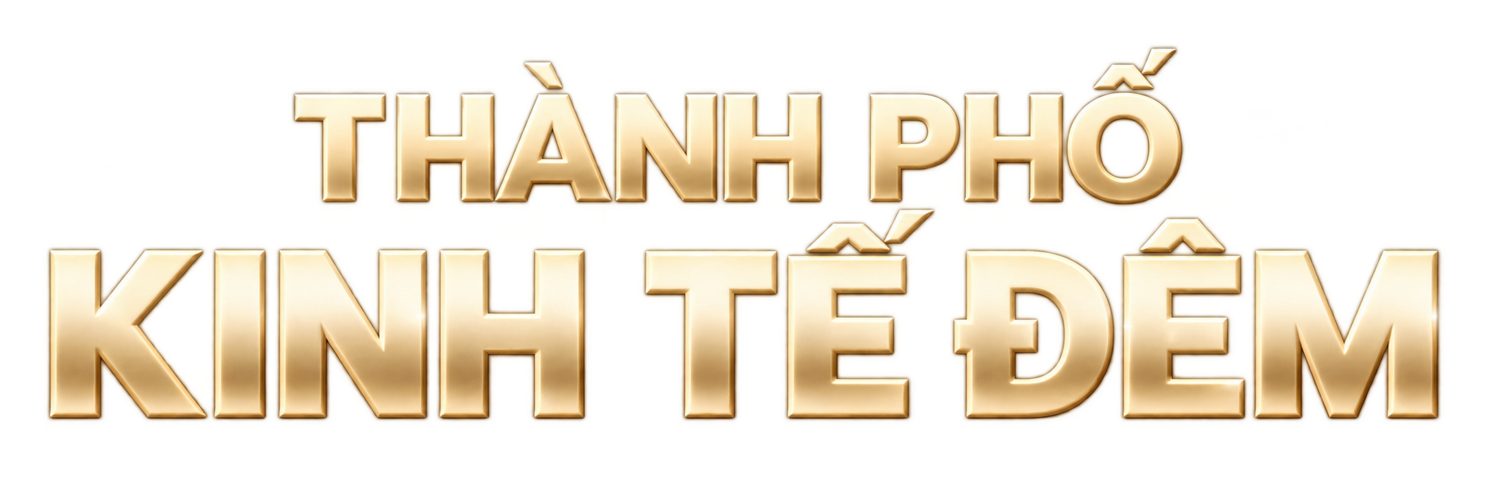 THÀNH PHỐ KINH TẾ ĐÊM